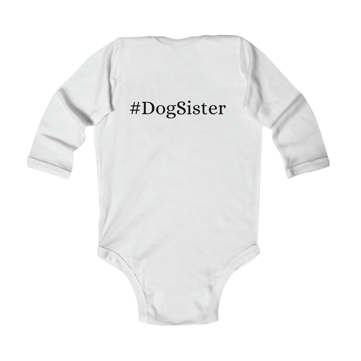 DOGSISTER Infant Long Sleeve Bodysuit